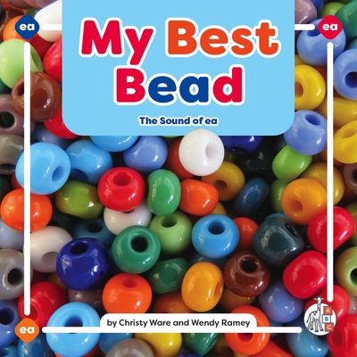 My Best Bead: The Sound of EA - Christy Ware