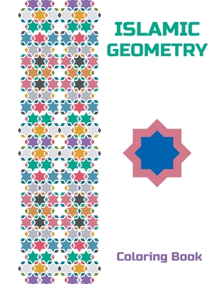 Geometry Islamic: Coloring book for adults - Coloring Book Sid