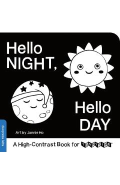 Hello Night, Hello Day: A High-Contrast Book for Tummytime -