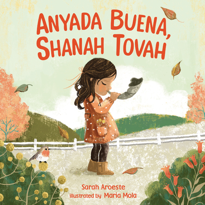 Anyada Buena, Shanah Tovah - Sarah Aroeste
