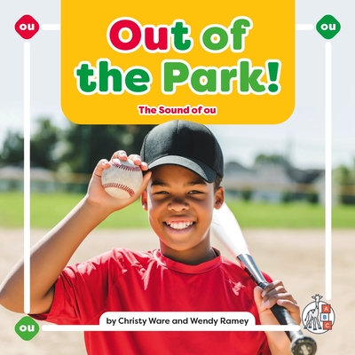 Out of the Park!: The Sound of Ou - Christy Ware