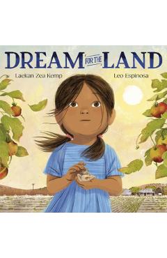 Dream for the Land - Laekan Zea Kemp