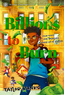 Billions to Burn - Taylor Banks