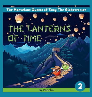 The Lanterns Of Time - 