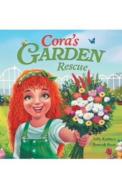 Poza produsului Cora's Garden Rescue: Nurturing Nature, Growing Kindness, and Saving Our Community's Green Spaces - Sally Kashner