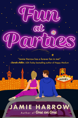 Fun at Parties - Jamie Harrow