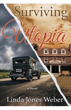 Poza produsului Surviving Utopia - Linda Jones Weber