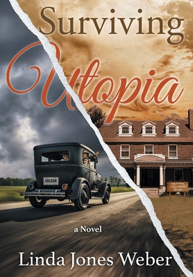 Surviving Utopia - Linda Jones Weber