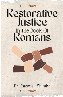 Restorative Justice in the Book of Romans - 