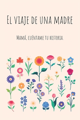 El viaje de una madre: Mamá, Quiero Escuchar tu Historia - Lulu And Bell