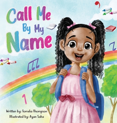 Call Me By My Name - Tomeka Thompson