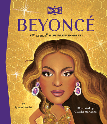 Beyoncé a Who Was? Illustrated Biography - Tyiana Combs