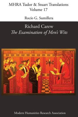 Richard Carew, 'The Examination of Men's Wits' - Rocio G. Sumillera