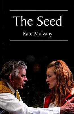 The Seed - Kate Mulvany