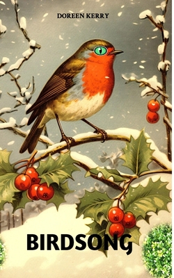 Birdsong - Doreen Kerry