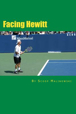 Facing Hewitt: Symposium of a Champion - Scoop Malinowski