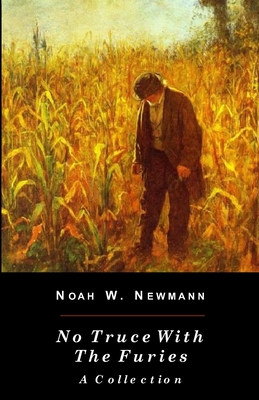 No Truce With The Furies: A Collection - Katherine V. Pioch