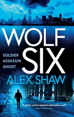 Wolf Six - Alex Shaw