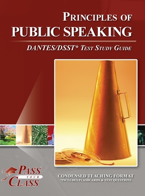 Principles of Public Speaking DANTES / DSST Test Study Guide - 