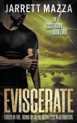 Eviscerate: An Action-Adventure Thriller Series - Jarrett Mazza