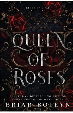 Queen of Roses - Briar Boleyn