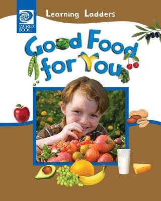 Good Food For You - Inc World Book