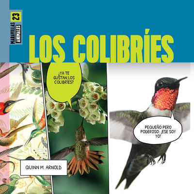 Los Colibríes - Quinn M. Arnold