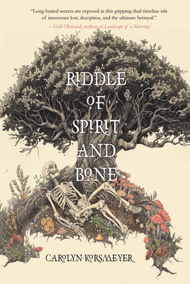 Riddle of Spirit and Bone - Carolyn Korsmeyer