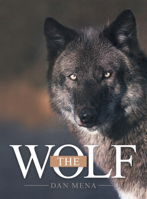 The Wolf - Dan Mena