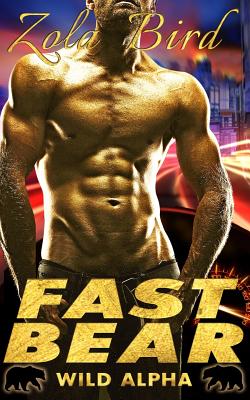 Fast Bear: (BWWM) Paranormal BBW Bear Shifter Romance Standalone - Shifter Romance Designs