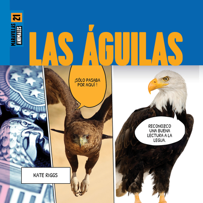 Las Águilas - Kate Riggs