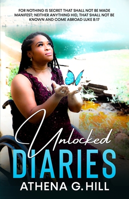 Unlocked Diaries - Athena Goldsby-hill