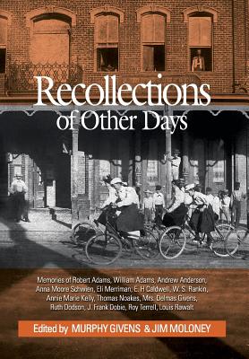 Coperta cărții 'Recollections of Other Days - Murphy Givens'