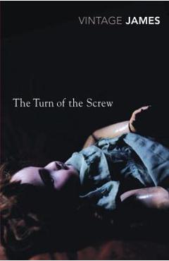 Poza produsului The Turn of the Screw: And Other Stories - Henry James