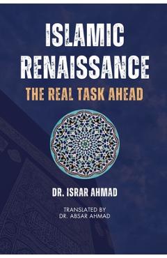 Poza produsului Islamic Renaissance - The Real Task Ahead - Israr Ahmad