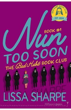 Poza produsului Nun Too Soon - Smartypants Romance