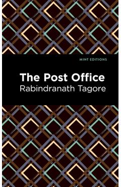 Poza produsului The Post Office - Rabindranath Tagore