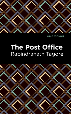 The Post Office - Rabindranath Tagore