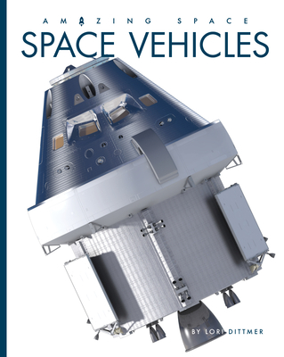 Space Vehicles - Lori Dittmer