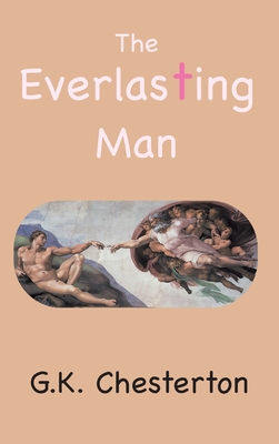 Coperta cărții 'The Everlasting Man - G. C. Chesterton'