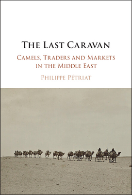 The Last Caravan - Philippe Pétriat