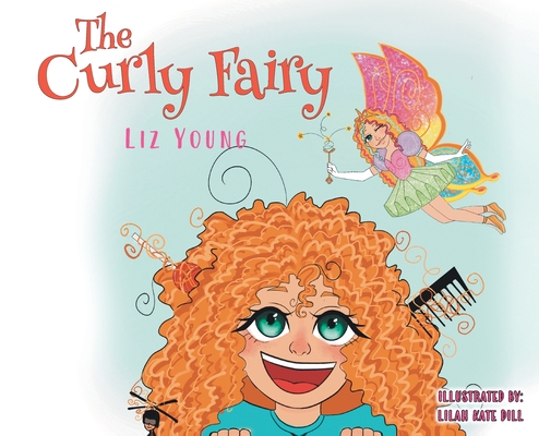 The Curly Fairy - Liz Young