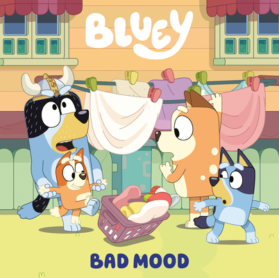 Bluey: Bad Mood -