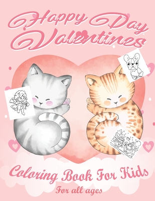 Valentine's Day Coloring Book for Kids: Lovely animals coloring books, Valentine's day coloring book, Baby books valentines day, Valentines day toddle - Valentine's Day Activity Book