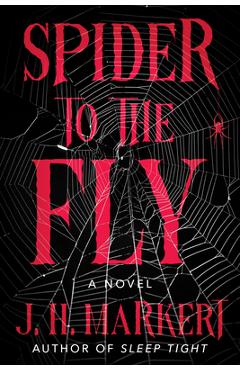 Poza produsului Spider to the Fly - J. H. Markert