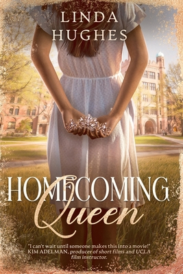 Homecoming Queen: Heartbreak and the healing power of love - Linda Hughes