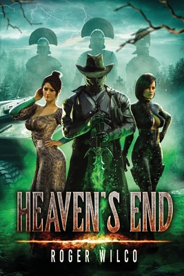 Heaven's End - Roger Wilco