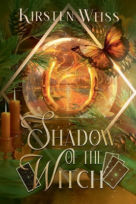 Shadow of the Witch - Kirsten Weiss