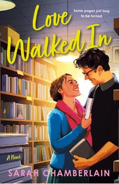 Love Walked in - Sarah Chamberlain