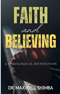 Faith and Believing - 